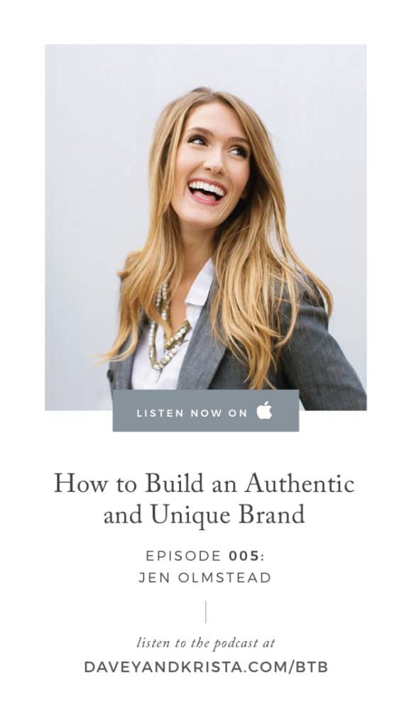BTB Episode 5: How to Create an Authentic and Unique Brand with Designer Jen Olmstead | Brands that Book Podcast with Davey Jones