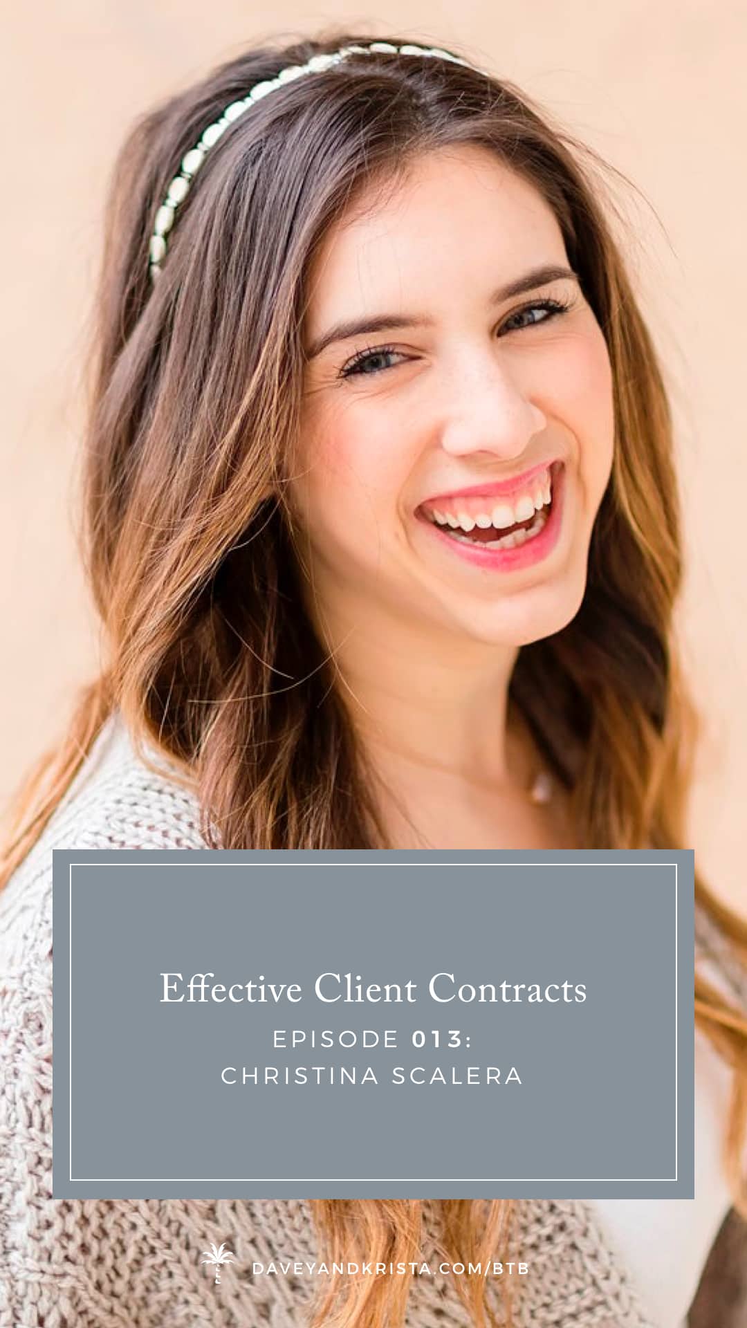 Creating Effective Client Contracts for Small Businesses with Lawyer Christina Scalera of The Contract Shop | Brands that Book Podcast via Davey & krista