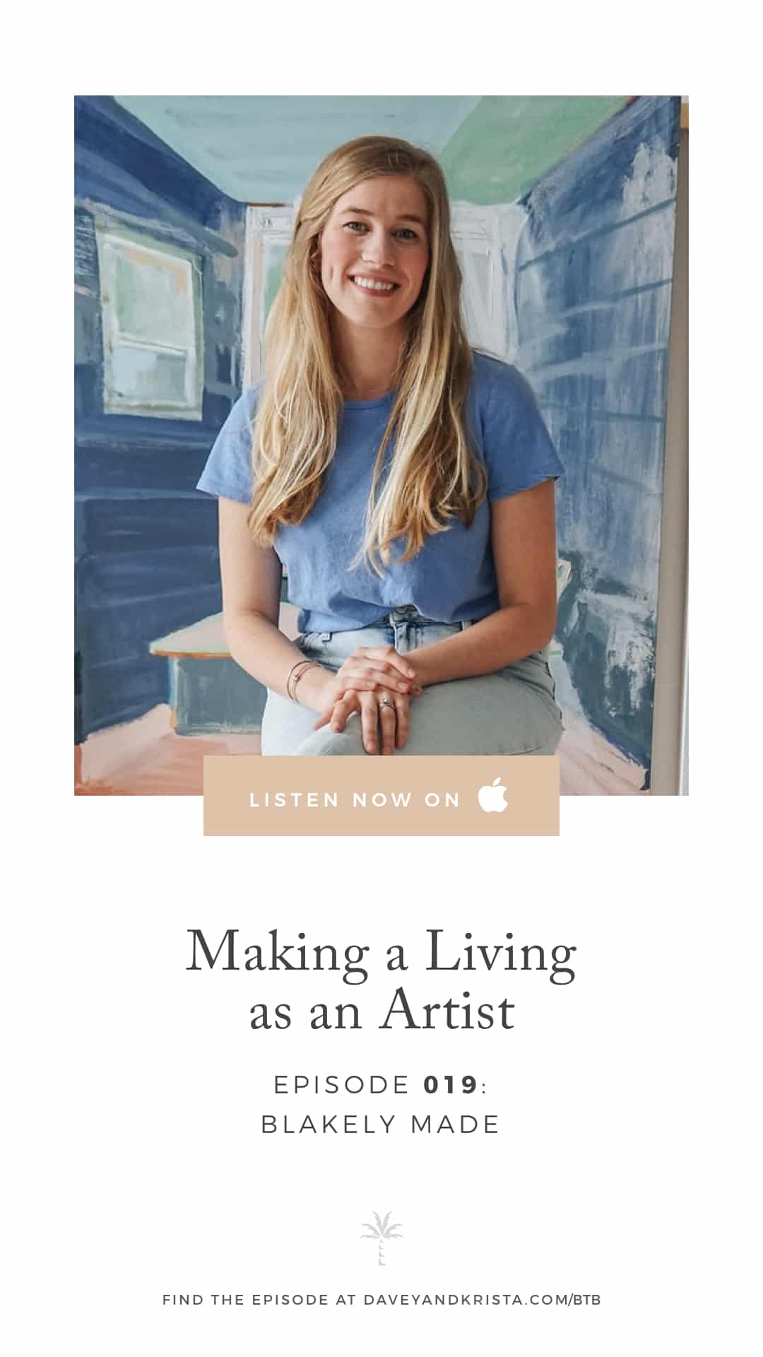 Blakely Little - Making a Living as an Artist | Brands that Book | Davey & Krista