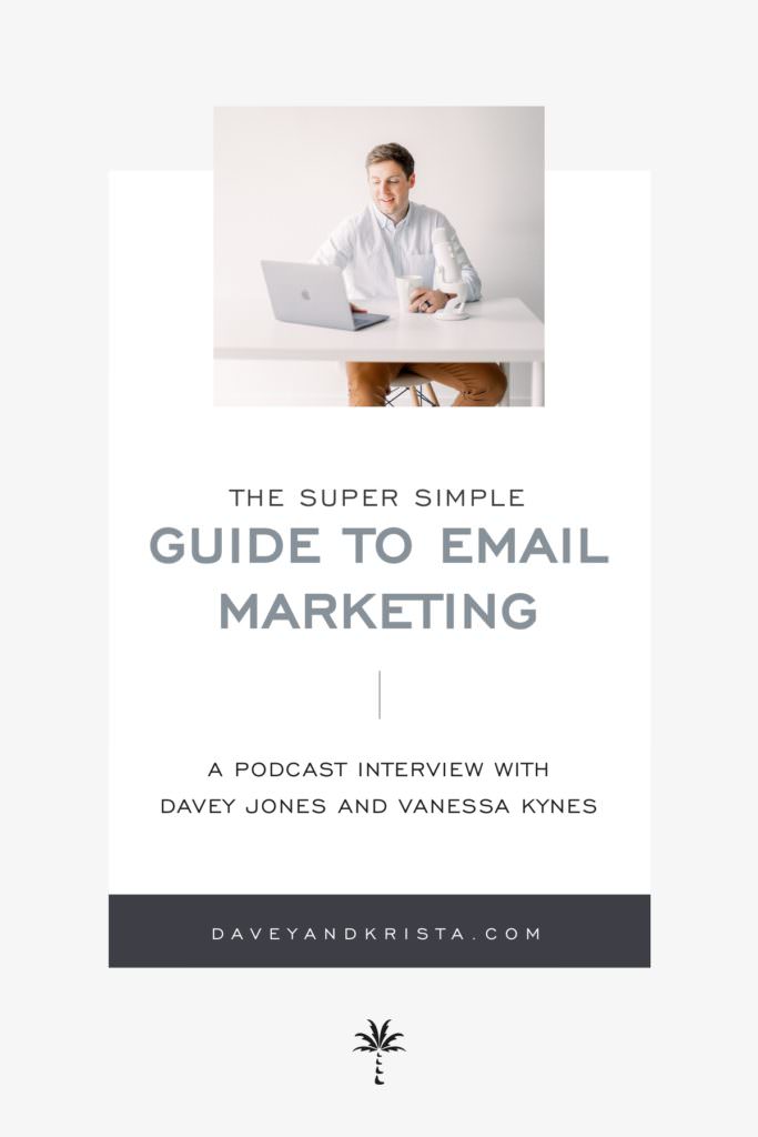 The Super Simple Guide to Building an Email List | Brands that Book podcast | Davey & Krista