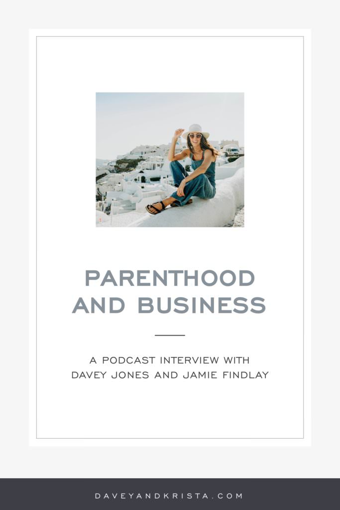 Parenthood and Business | Brands that Book podcast | Davey and Krista