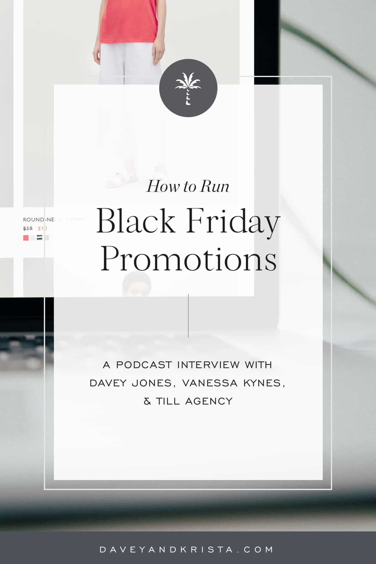 How to Run Black Friday Promotions | Brands that Book podcast | Davey & Krista