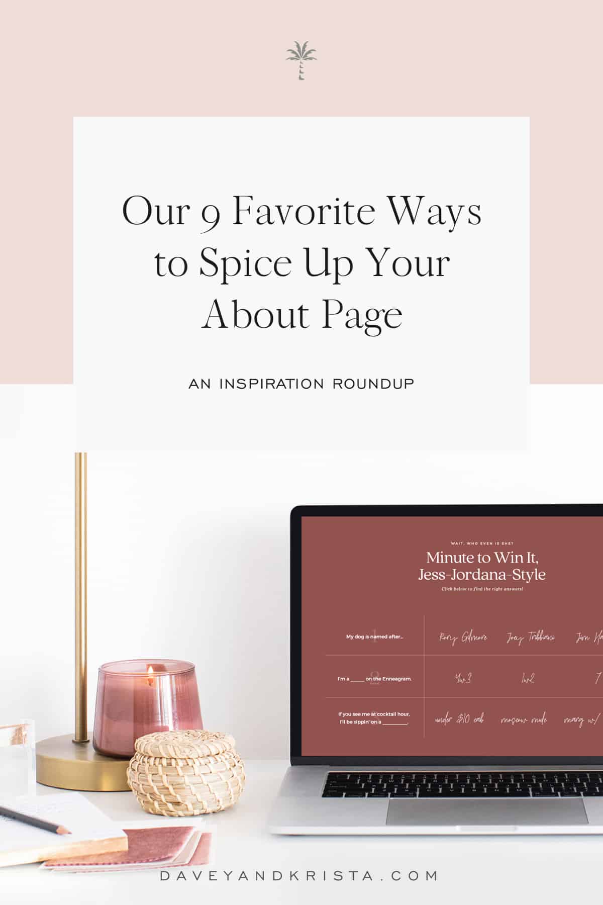 Our 9 Favorite Ways to Spice Up Your About Page | Davey & Krista