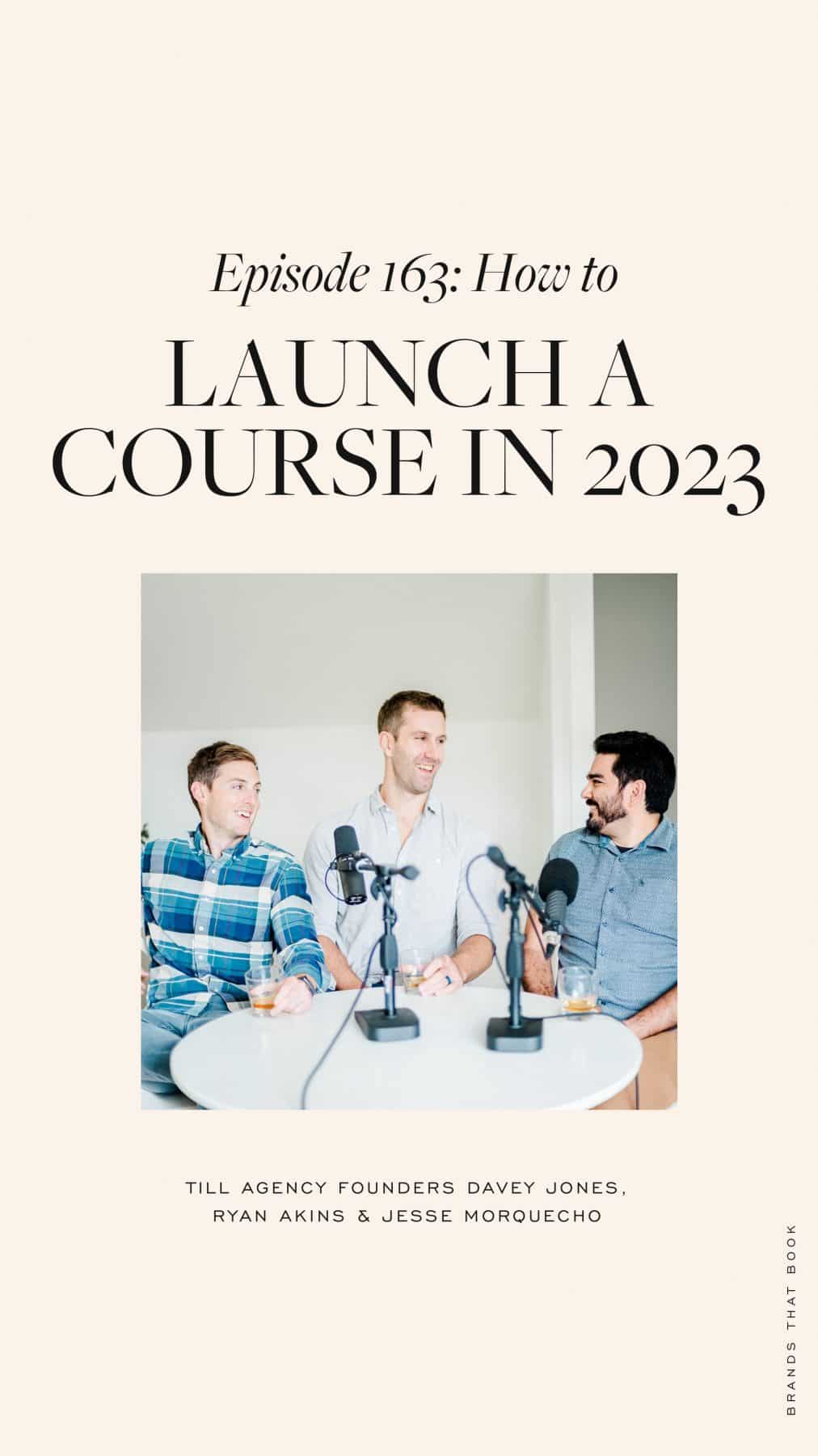 How to Launch a Course in 2023 | Davey & Krista 