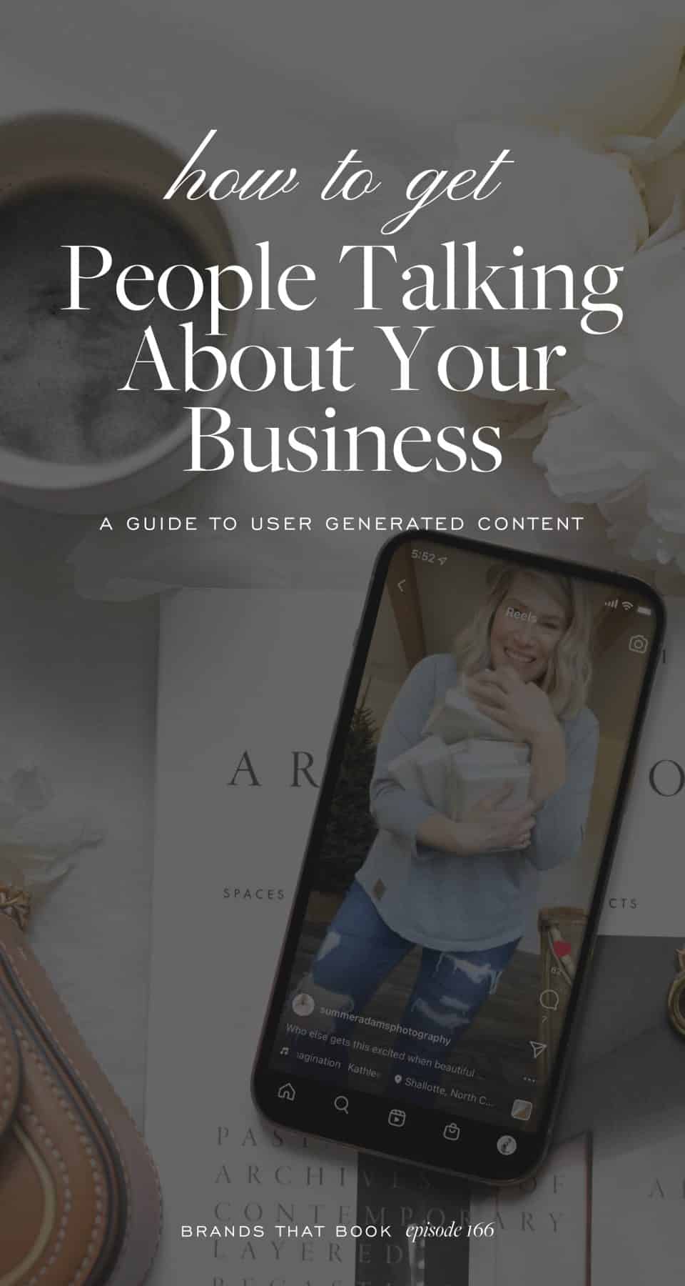 How to Get People Talking About Your Business - A Guide to User Generated Content | Davey & Krista