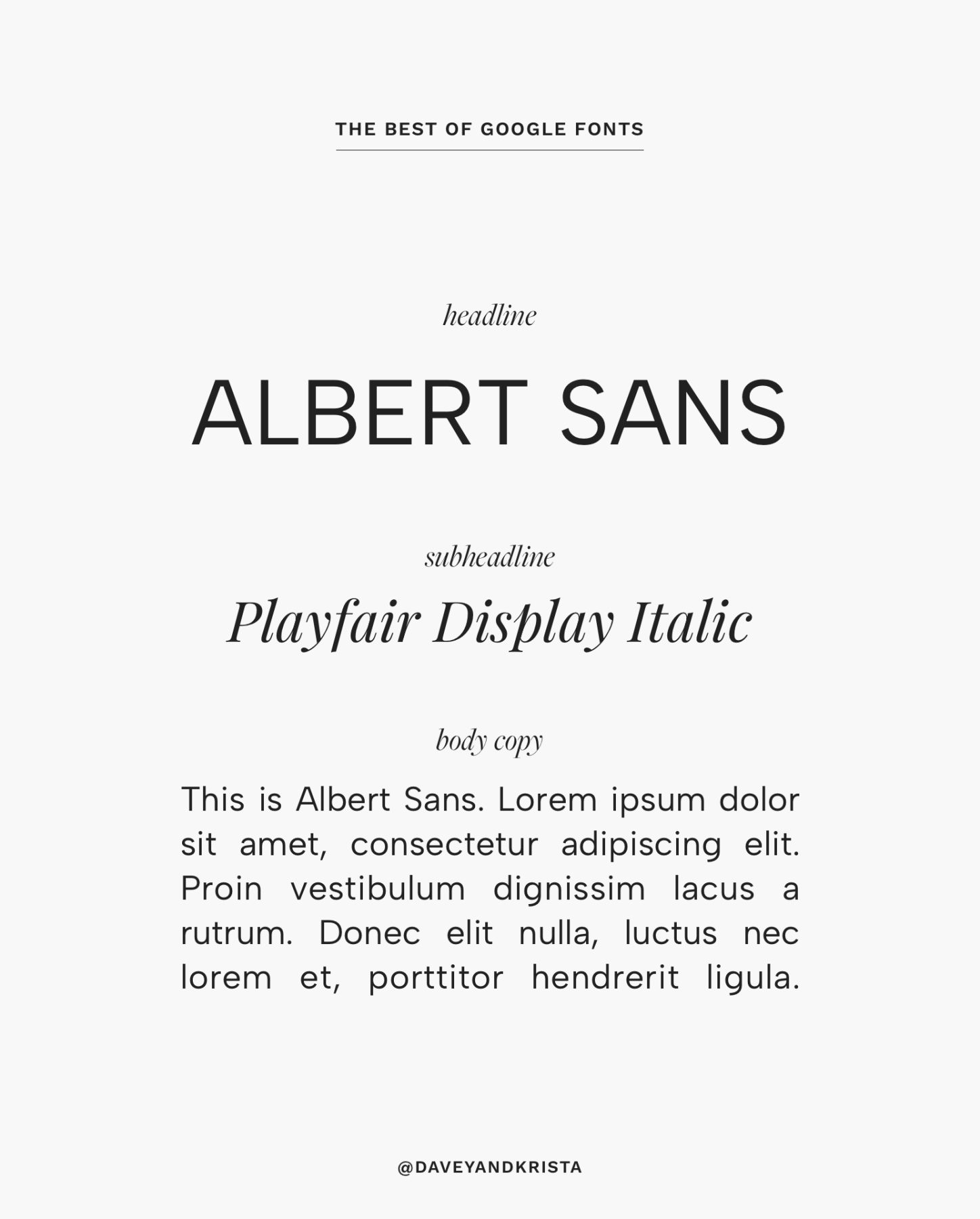 The best of Google Fonts: Albert Sans + Playfair Display | Via Davey & Krista
