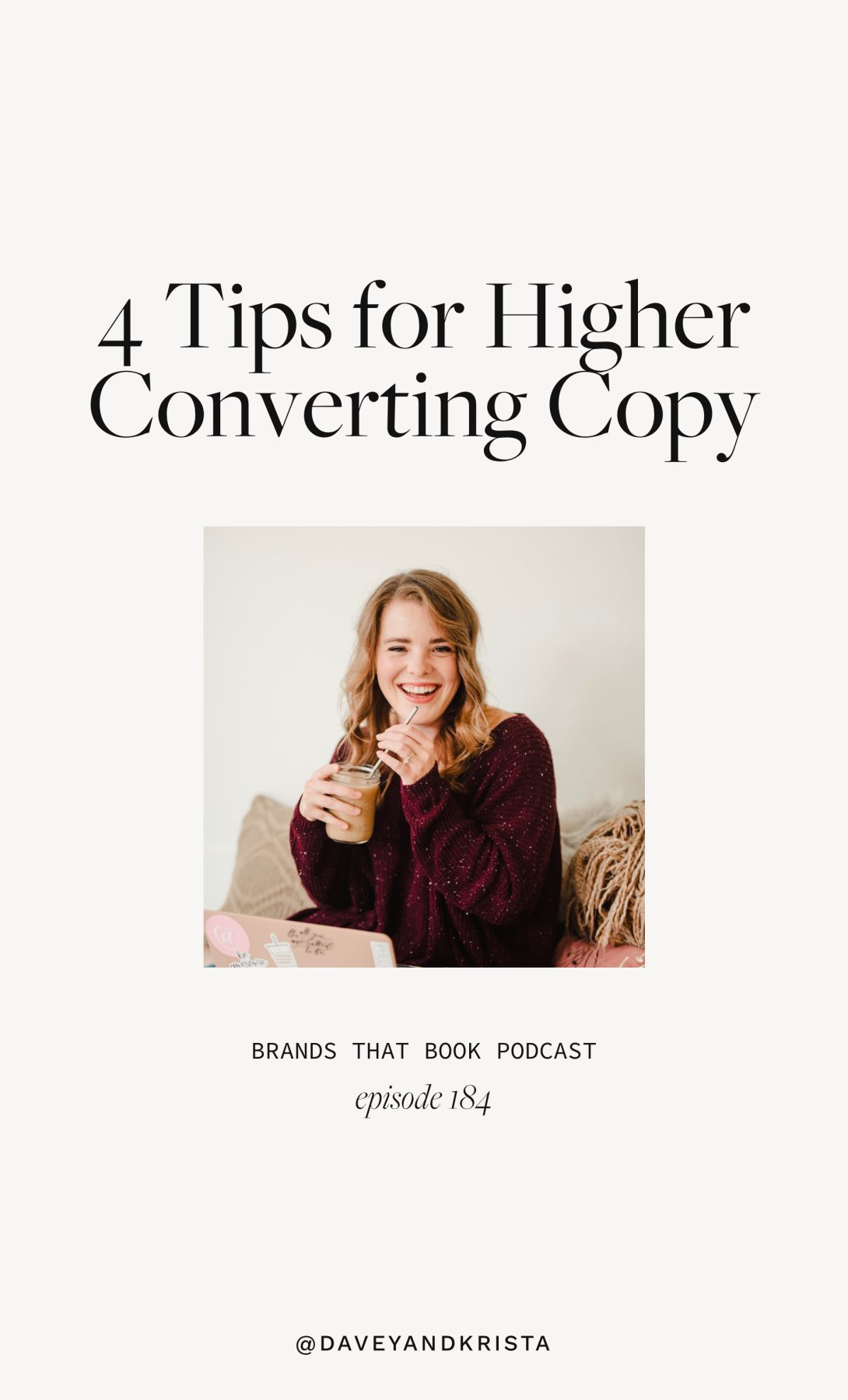 4 Tips for Higher Converting Copy - Jessica Jordana | Davey & Krista
